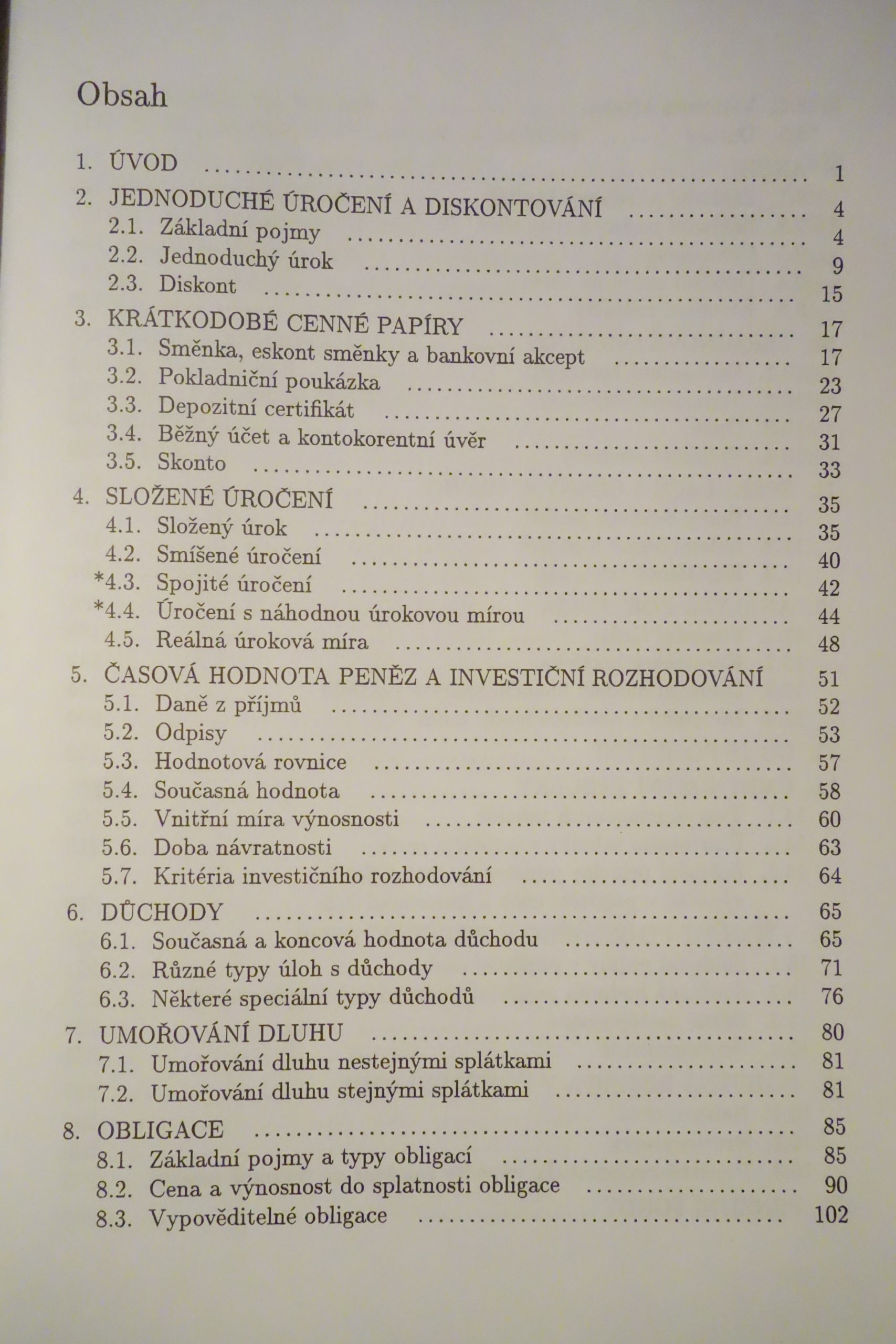 3577,obsah I,Praktický průvodce finanční a pojistnou matematikou