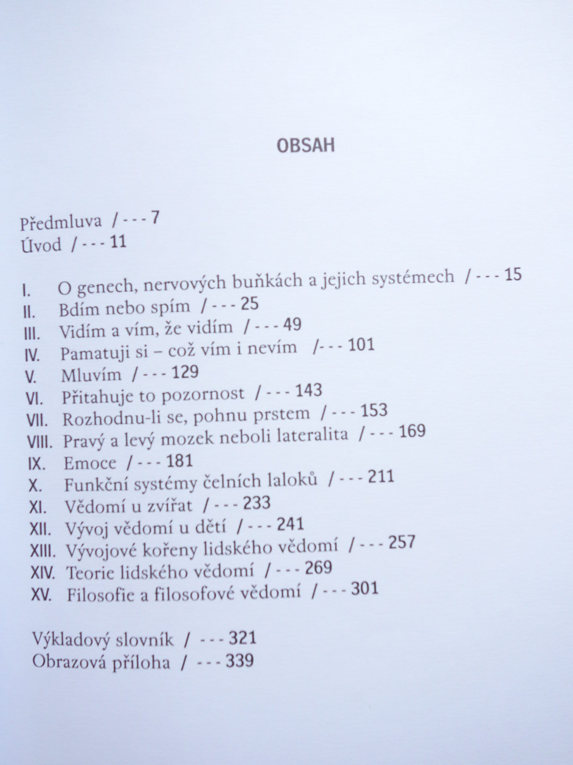 5824,obsah,Já o vztahu mozku,vědomí a sebeuvědomování